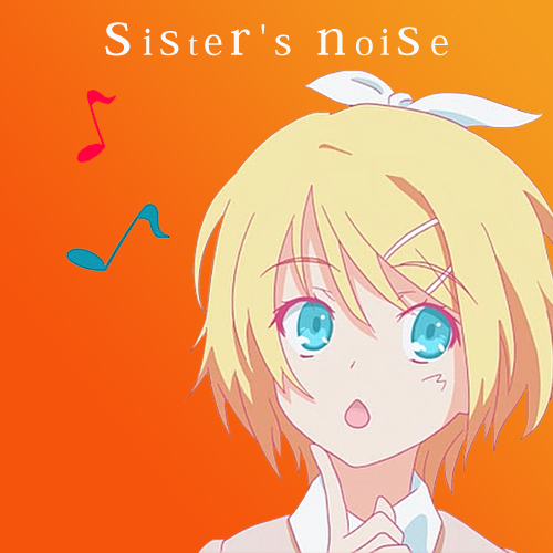sisters-noise.jpg
